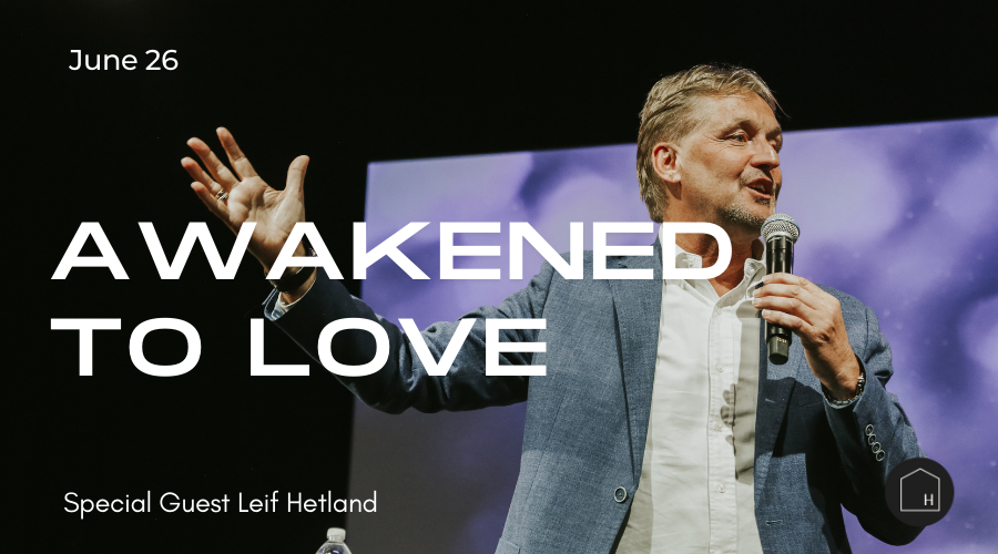 Awakened to Love Leif Hetland